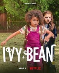 Download Ivy & Bean (2022) Quality 720p & 480p Dual Audio [Hindi Dubbed  English] Ivy & Bean Full Movie On KatMovieHD