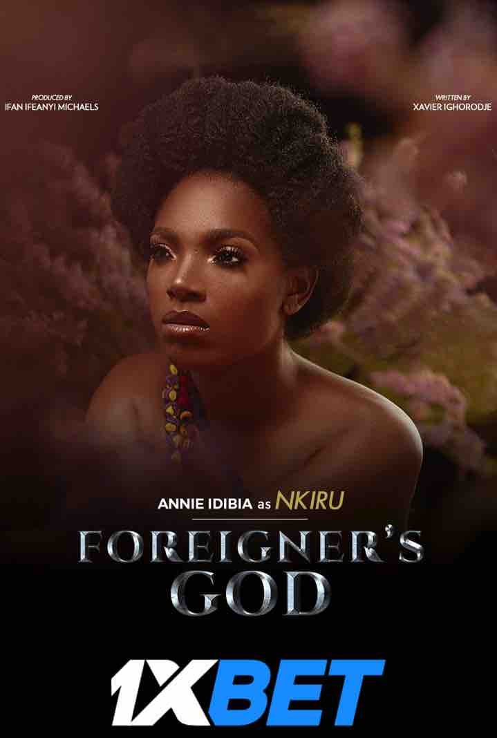 Watch Foreigner’s God (2022) Full Movie [In English] With Hindi Subtitles  WEBRip 720p Online Stream – 1XBET