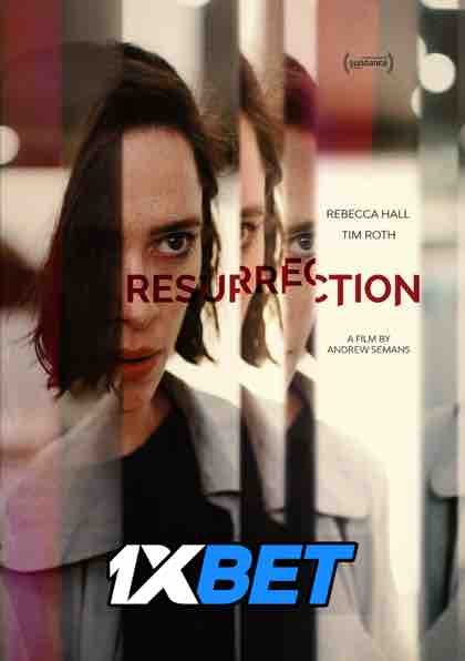 Watch Resurrection (2022) Full Movie [In English] With Hindi Subtitles  WEBRip 720p Online Stream – 1XBET