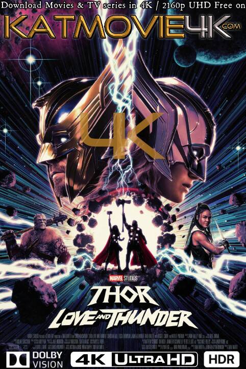 Thor: Love and Thunder (2022) 4K Ultra HD Blu-Ray 2160p UHD [x265 HEVC 10BIT] | In English (5.1 DDP) {Dolby Vision / HDR10 & HDR10+ / SDR} .
