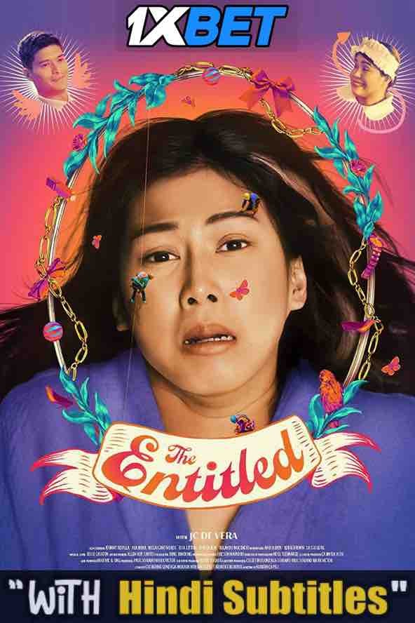 Watch The Entitled (2022) Full Movie [In Tagalog] With Hindi Subtitles  WEBRip 720p Online Stream – 1XBET