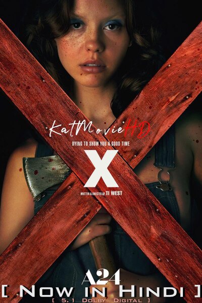 Download X (2022) Quality 720p & 480p Dual Audio [Hindi Dubbed  English] X Full Movie On KatMovieHD
