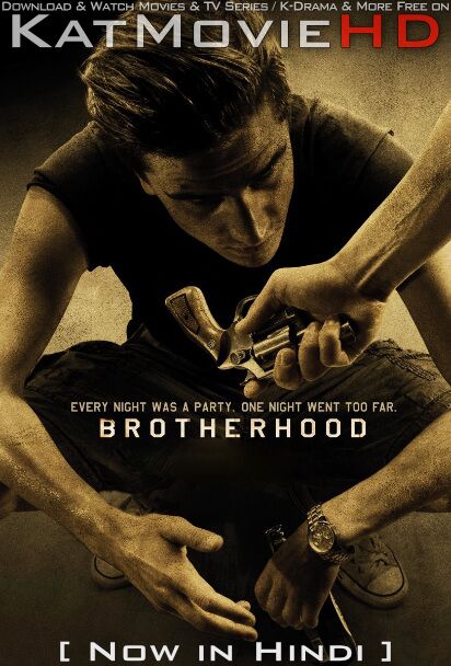 Brotherhood (2010) Hindi Dubbed (ORG) & English [Dual Audio] BluRay 1080p 720p 480p HD [Full Movie]