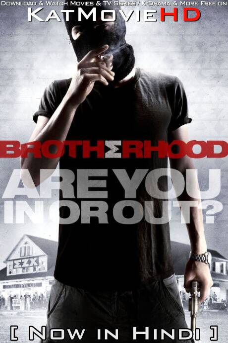 Download Brotherhood (2010) Quality 720p & 480p Dual Audio [Hindi Dubbed  English] Brotherhood Full Movie On KatMovieHD