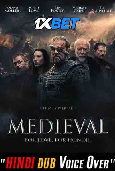 Watch Medieval (2022) Hindi Dubbed (Unofficial) Online Stream [WEBRip 720p & 480p HD] 1XBET