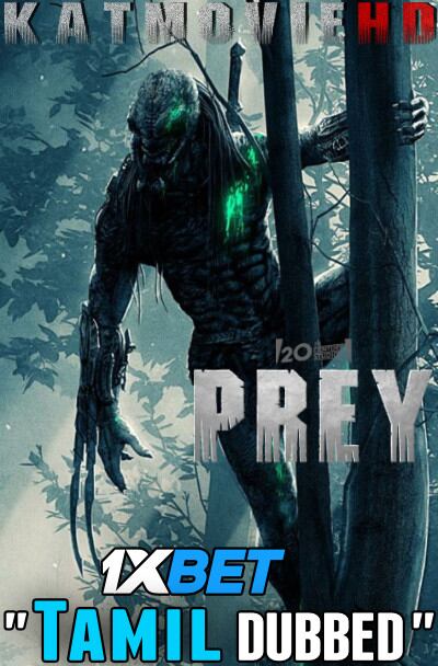 Download Prey (2022) Quality 720p & 480p Dual Audio [Tamil Dubbed] Prey Full Movie On KatMovieHD