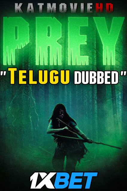 Watch Prey (2022) Telugu Dubbed (Unofficial) WEBRip 720p 480p Online Stream – 1XBET