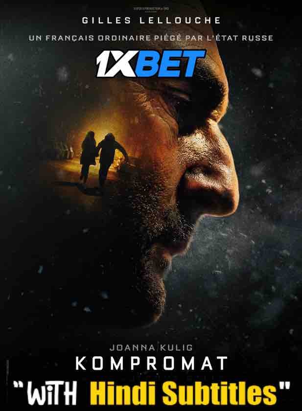 Watch Kompromat (2022) Full Movie [In French] With Hindi Subtitles  CAMRip 720p Online Stream – 1XBET
