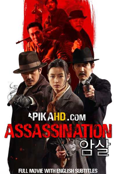 Assassination (2015) 암살 BluRay 720p & 1080p [With English Subs] | Korean Movie