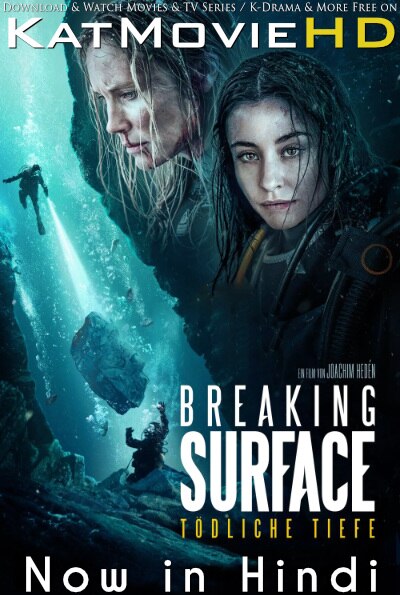 Breaking Surface (2020) Hindi Dubbed (ORG) & Swedish [Dual Audio] BluRay 1080p 720p 480p HD [Full Movie]
