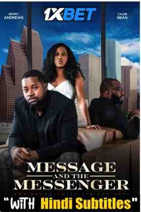 Watch Message and the Messenger 2022 Full Movie [In English] With Hindi Subtitles  WEBRip 720p Online Stream – 1XBET