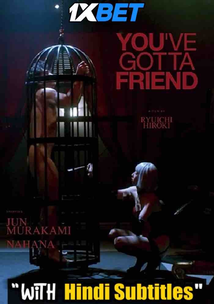 Watch You’ve Got a Friend (2022) Full Movie [In Japanese] With Hindi Subtitles  BluRay 720p Online Stream – 1XBET