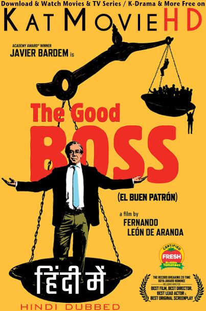 Download The Good Boss (2021) Quality 720p & 480p Dual Audio [Hindi Dubbed  English] The Good Boss Full Movie On KatMovieHD