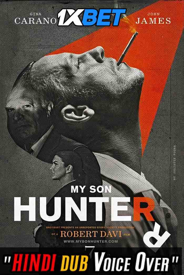 Watch My Son Hunter (2022) Hindi Dubbed (Unofficial) WEBRip 720p 480p Online Stream – 1XBET