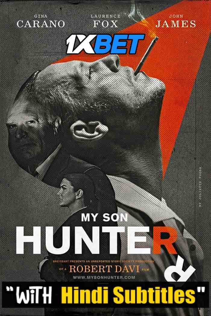 Watch My Son Hunter (2022) Full Movie [In English] With Hindi Subtitles  WEBRip 720p Online Stream – 1XBET