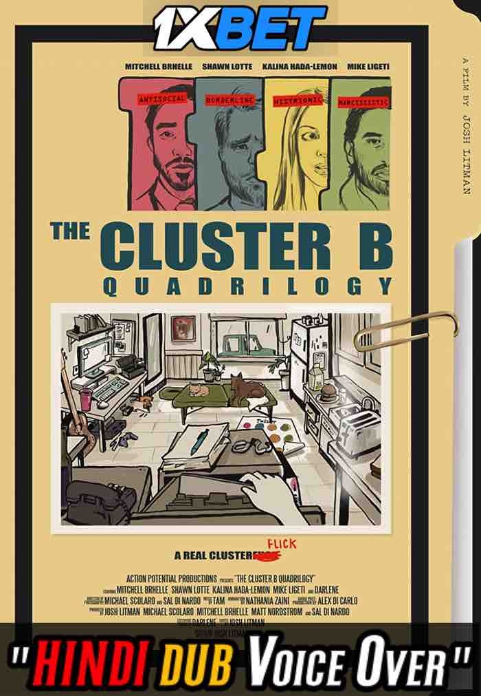 Watch The Cluster B Quadrilogy (2020) Hindi Dubbed (Unofficial) WEBRip 720p 480p Online Stream – 1XBET