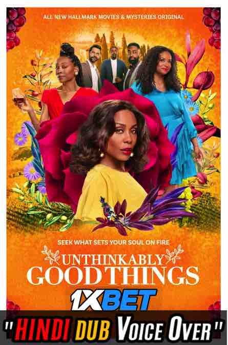 Watch Unthinkably Good Things (2022) Hindi Dubbed (Unofficial) WEBRip 720p 480p Online Stream – 1XBET