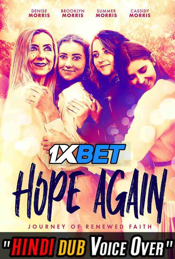 Watch Hope Again (2022) Hindi Dubbed (Unofficial) WEBRip 720p 480p Online Stream – 1XBET