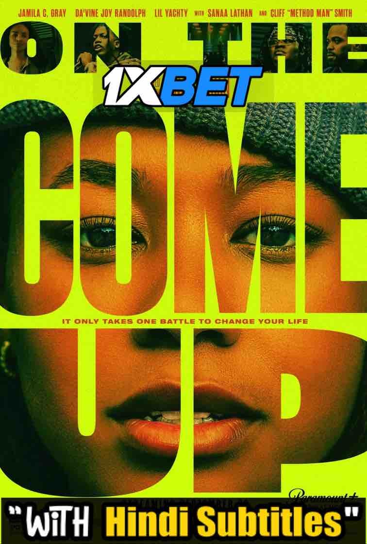 Watch On the Come Up (2022) Full Movie [In English] With Hindi Subtitles  WEBRip 720p Online Stream – 1XBET