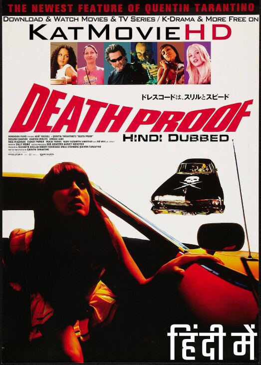 Download Death Proof (2007) Quality 720p & 480p Dual Audio [Hindi Dubbed  English] Death Proof Full Movie On KatMovieHD