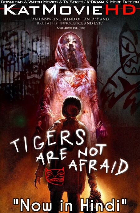 Tigers Are Not Afraid (2017) Hindi Dubbed & Spanish (DD 5.1) [Dual Audio] BluRay 1080p 720p 480p [Full Movie]