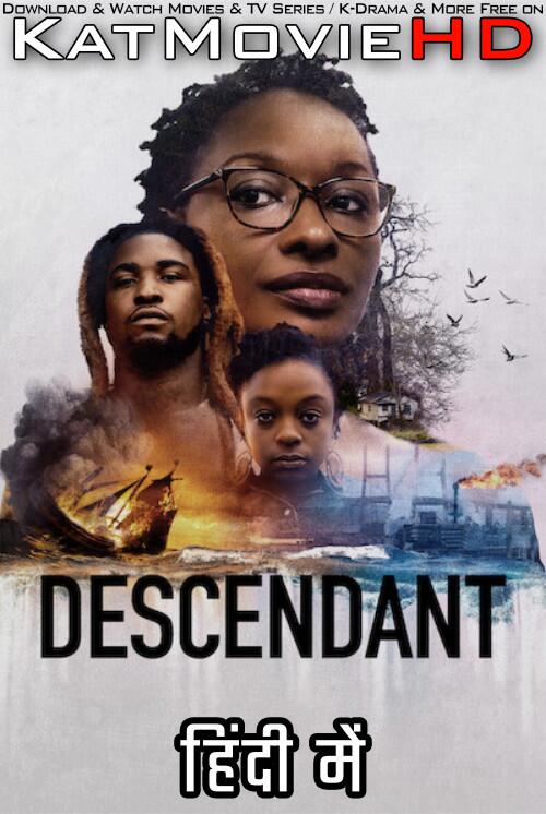 Descendant (2022) [Hindi Dubbed (DD 5.1) & English] WEB-DL 1080p 720p 480p [Netflix Movie]