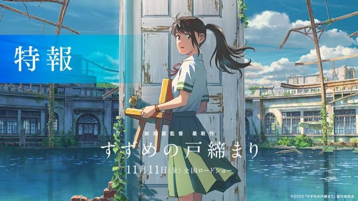 Suzume no Tojimari (Suzume’s Door-Locking) Movie [Eng Sub] [Dual Audio] Download