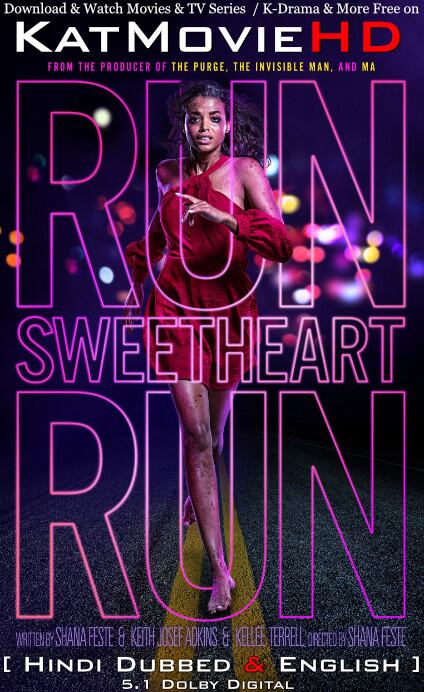 Run Sweetheart Run (2022) Hindi Dubbed (DD 5.1) [Dual Audio] WEB-DL 1080p 720p 480p [Full Movie]