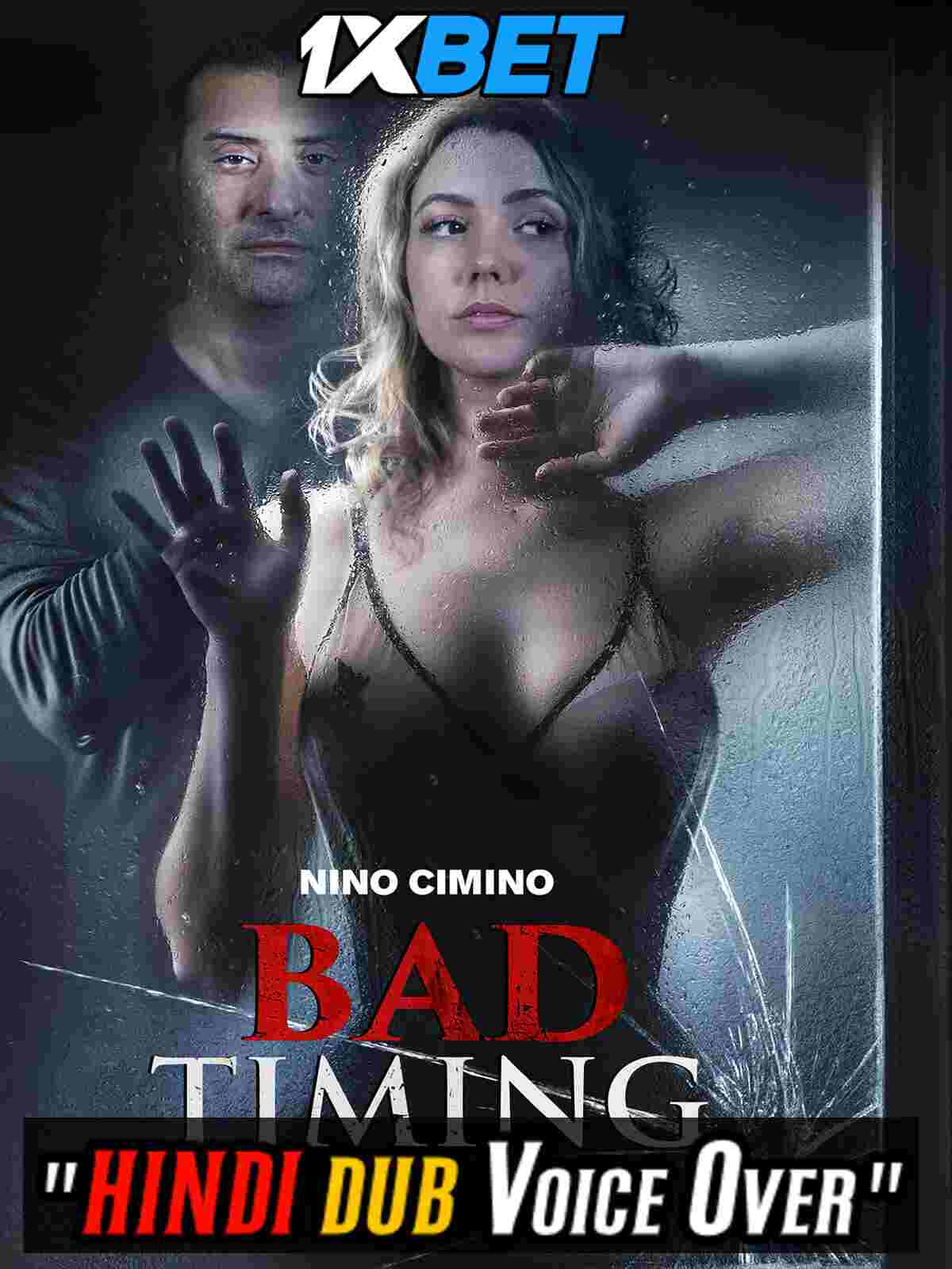 Watch Bad Timing (2022) Hindi Dubbed (Unofficial) WEBRip 720p 480p Online Stream – 1XBET