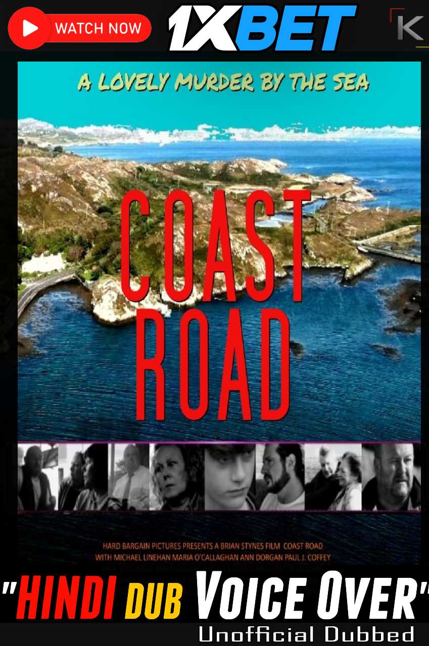 Download Coast Road (2022) Quality 720p & 480p Dual Audio [Hindi Dubbed] Coast Road Full Movie On KatMovieHD