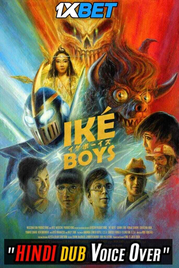 Watch Iké Boys (2021) Hindi Dubbed (Unofficial) WEBRip 720p 480p Online Stream – 1XBET