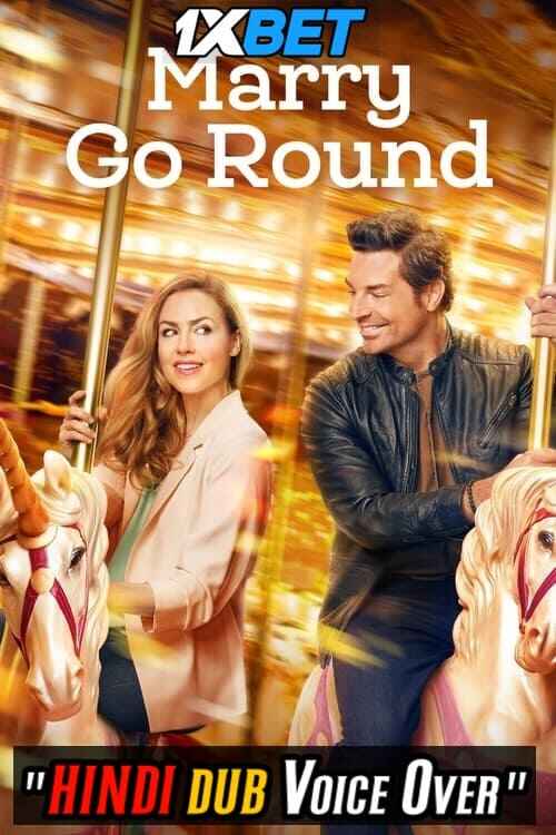 Watch Marry Go Round (2022) Hindi Dubbed (Unofficial) WEBRip 720p 480p Online Stream – 1XBET