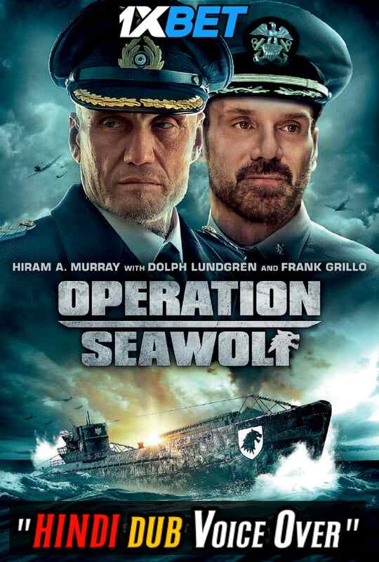 Watch Operation Seawolf (2022) Hindi Dubbed (Unofficial) WEBRip 720p 480p Online Stream – 1XBET