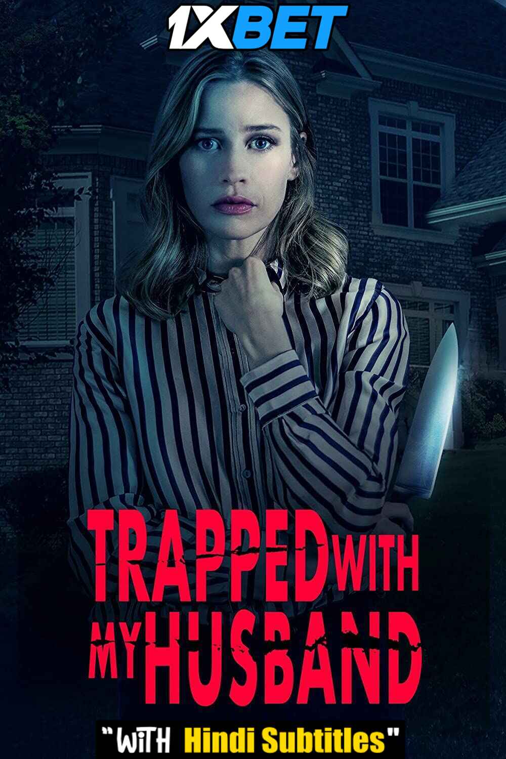 Download Trapped with My Husband (2022) Quality 720p & 480p Dual Audio [Hindi Dubbed] Trapped with My Husband Full Movie On KatMovieHD