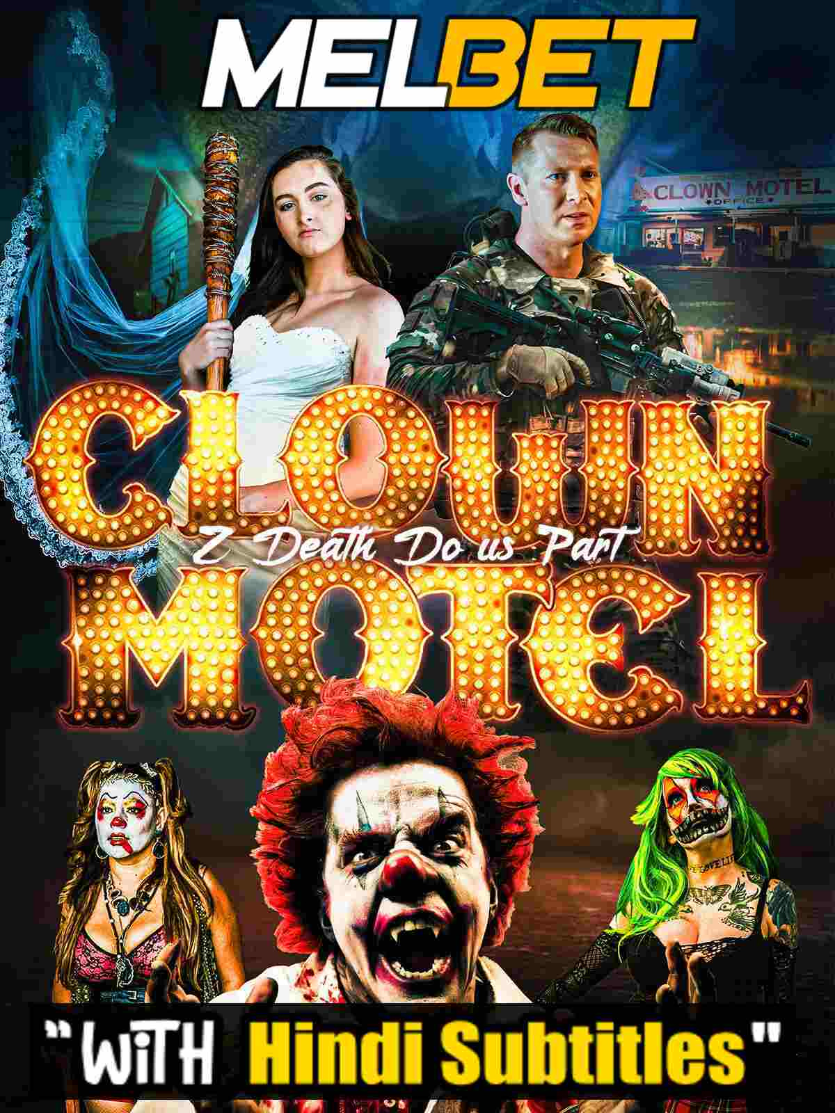 Watch Clown Motel 2 (2022) Full Movie [In English ] With Hindi Subtitles  WEBRip 720p Online Stream – MELBET