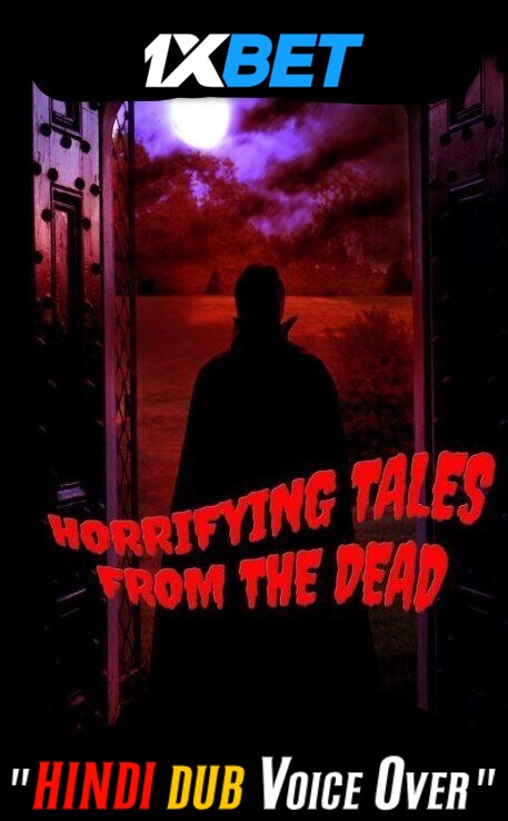 Download Drac Von Stoller's Horrifying Tales from the Dead Anthology (2020) Quality 720p & 480p Dual Audio [Hindi Dubbed] Drac Von Stoller's Horrifying Tales from the Dead Anthology Full Movie On KatMovieHD