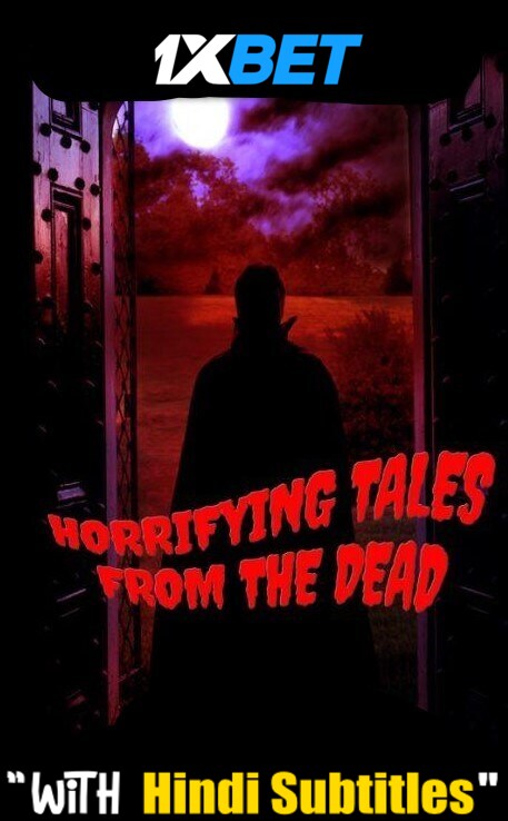 Download Drac Von Stoller's Horrifying Tales from the Dead Anthology (2020) Quality 720p & 480p Dual Audio [Hindi Dubbed] Drac Von Stoller's Horrifying Tales from the Dead Anthology Full Movie On KatMovieHD