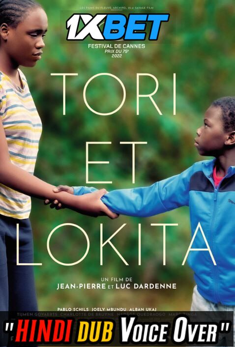 Watch Tori and Lokita (2022) Hindi Dubbed (Unofficial) CAMRip 720p 480p Online Stream – 1XBET
