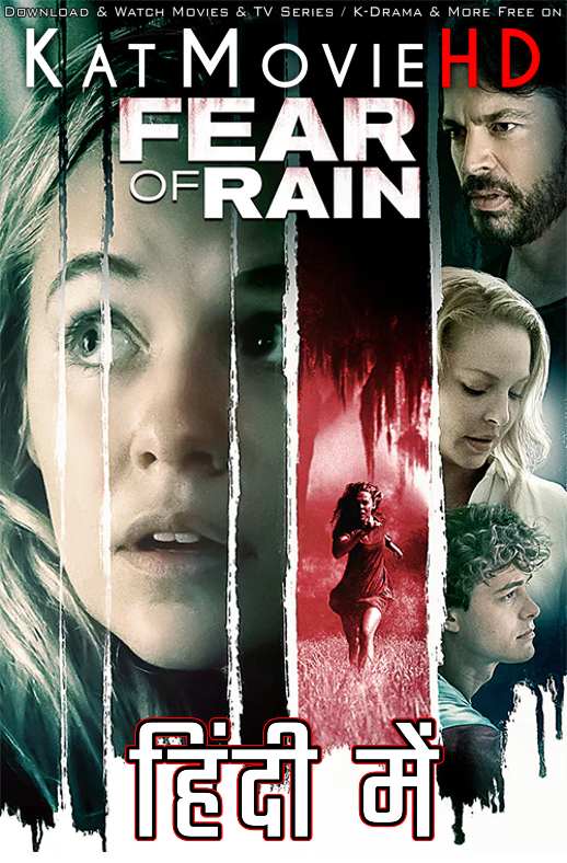 Fear of Rain (2021) Hindi Dubbed (ORG) [Dual Audio] BluRay 1080p 720p 480p HD [Full Movie]