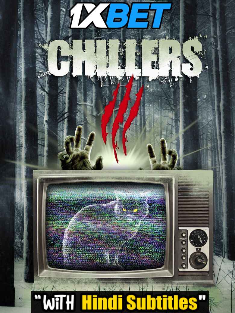 Watch Chillers 3 (2022) Full Movie [In English] With Hindi Subtitles  WEBRip 720p Online Stream – 1XBET