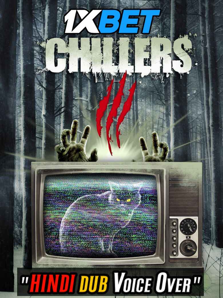 Watch Chillers 3 (2022) Hindi Dubbed (Unofficial) WEBRip 720p & 480p Online Stream – 1XBET