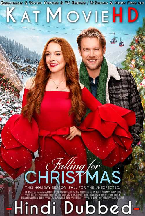 Download Falling for Christmas (2022) Quality 720p & 480p Dual Audio [Hindi Dubbed  English] Falling for Christmas Full Movie On KatMovieHD