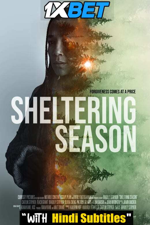 Watch Sheltering Season (2022) Full Movie [In English] With Hindi Subtitles  WEBRip 720p Online Stream – 1XBET