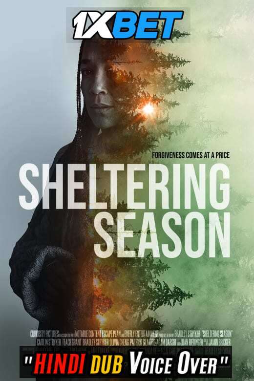 Watch Sheltering Season (2022) Hindi Dubbed (Unofficial) WEBRip 720p 480p Online Stream – 1XBET