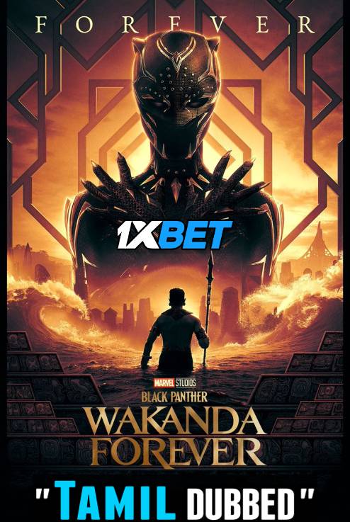 Black Panther: Wakanda Forever (2022) Full Movie in Tamil Dubbed (Clean Audio) [CAMRip 1080p 720p 480p]
