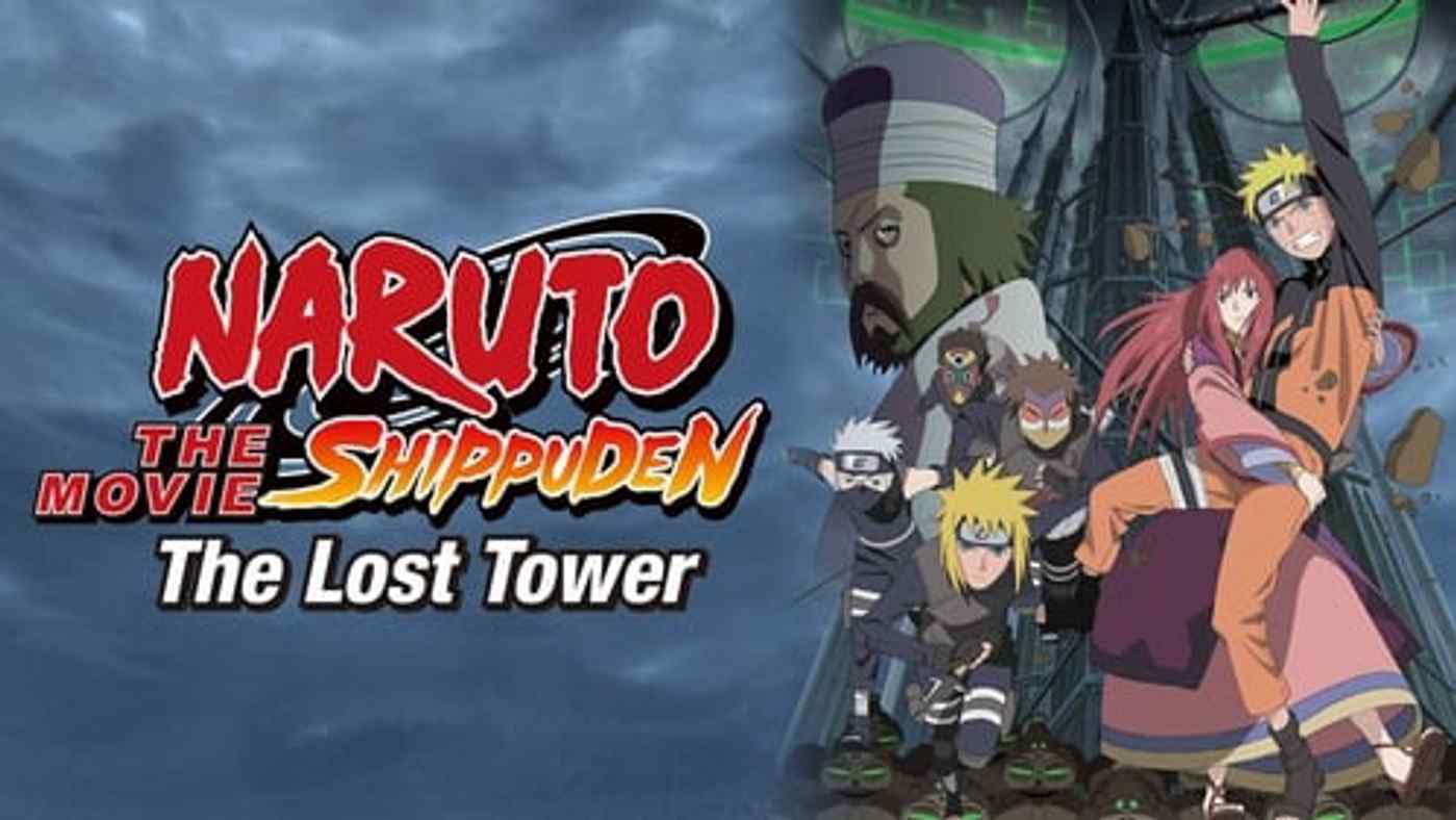 Naruto Shippuden the Movie: The Lost Tower Download [Eng Sub] [Dual Audio]