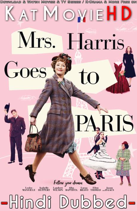 Download Mrs. Harris Goes to Paris (2022) WEB-DL 2160p HDR Dolby Vision 720p & 480p Dual Audio [Hindi& English] Mrs. Harris Goes to Paris Full Movie On KatMovieHD