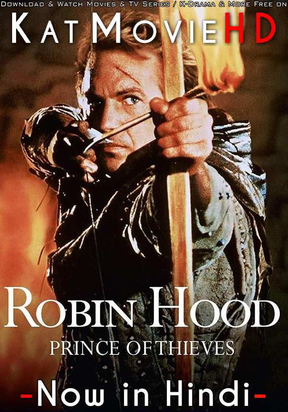 Robin Hood: Prince of Thieves (1991) Hindi Dubbed (ORG) & English [Dual Audio] BluRay 1080p 720p 480p HD [Full Movie]