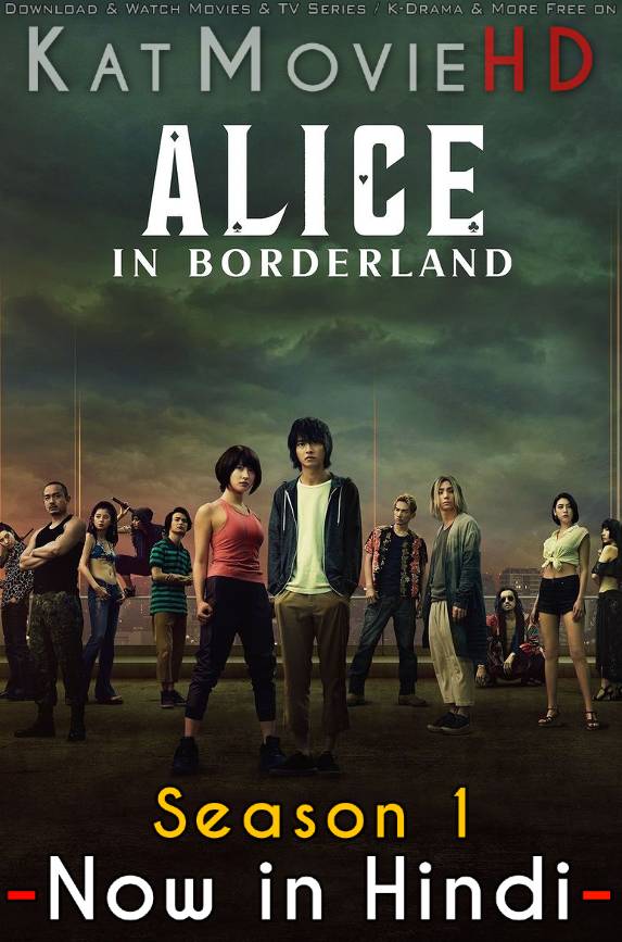 Alice in Borderland (Season 1) Hindi Dubbed (ORG DD5.1) & English [Dual Audio] All Episodes | WEB-DL 1080p 720p 480p HD [2020 Netflix Series]