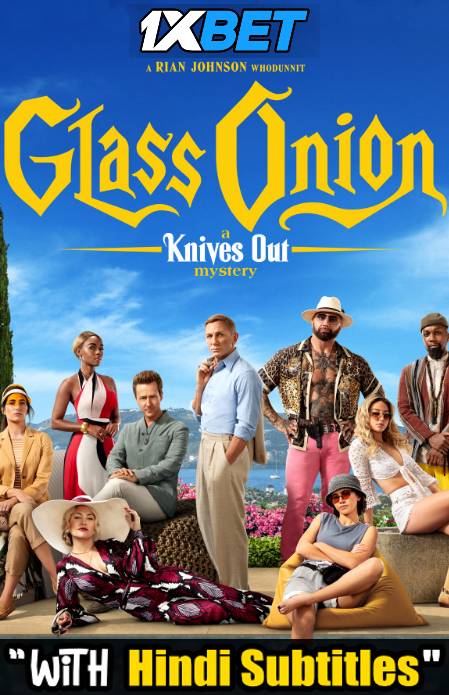 Watch Glass Onion: A Knives Out Mystery (2022) Full Movie [In English] With Hindi Subtitles  CAMRip 720p Online Stream – 1XBET